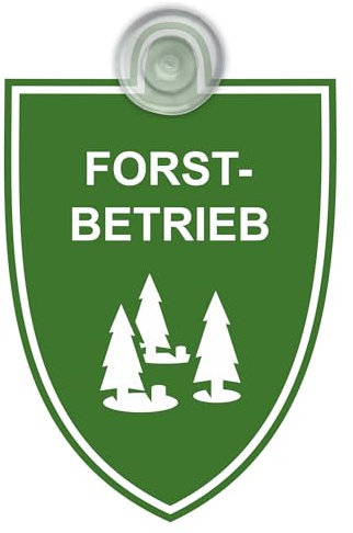 Indigos UG - Schild Forstbetrieb - grün - 9x12 cm - Saugnapfschild - Aluverbund - Emblem - Innenbefestigung für Ihr Auto - UV-Beständig - Einsatzschild - Hinweisschild - Warnschild