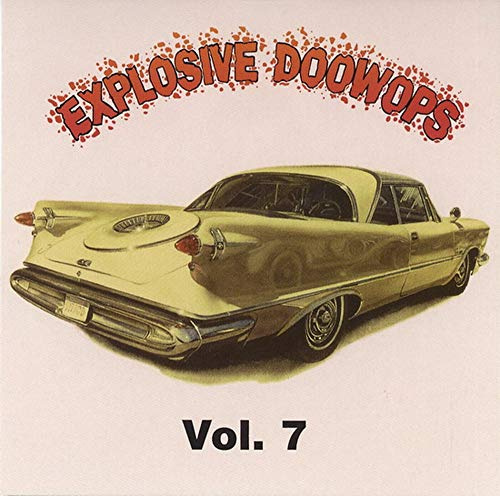 Explosive Doo Wops 7 / Various