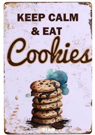 Metallschilder im Vintage-Stil, Aufschrift Keep Calm Eat Cookies, niedliche Küchendekoration, Schokolade, Vintage, Garten, Esszimmer, Badezimmer, Retro-Thema, Restaurant, Café, dekorativ, 20,3 x