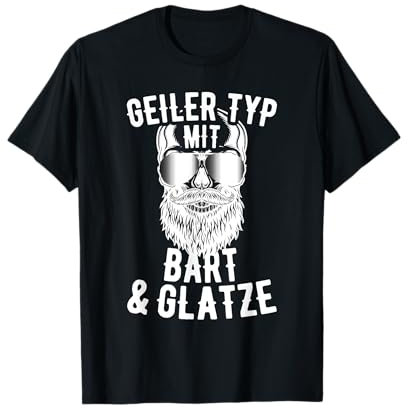 Geiler Typ Mit Bart Und Glatze Für Echte Männer Mit Bart T-Shirt