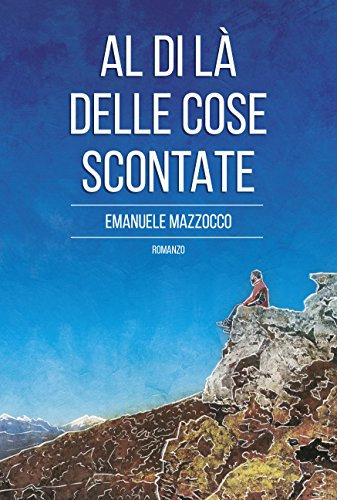 Al di là delle cose scontate