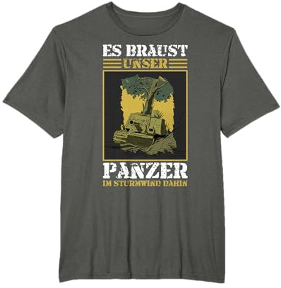 Spaß und Militärische Fahrzeuge Es braust unser Panzer im Sturmwind dahin Panzerlied Schwarz S T-Shirt