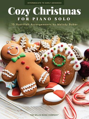 Cozy Christmas. Klavier Solo.: 15 Heartfelt Piano Solo Arrangements