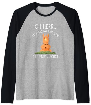 Oh Herr lass mehr Gras wachsen Herde wächst Lustiges Alpaka Raglan