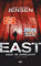 EAST. Jagd im Zwielicht: Thriller (Ein Fall für Jan Jordi Kazanski 3)