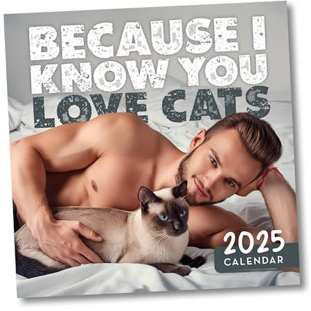 Hot Guys & Cats Lustiger Kalender 2025, 30,5 x 30,5 cm, Monats-Wandkalender, Planer, Gag-Geschenke, Valentinstagsgeschenke für sie, Freundin, Ehefrau, Geburtstagsgeschenkideen für Frauen, Männer