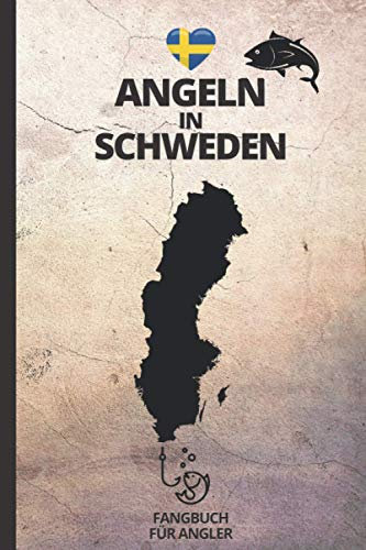 Angeln in Schweden Fangbuch für Angler: Zum Angeln auf Barsch, Zander, Hecht, Forelle u.a. | für 50 einzelne Angelausflüge | Fangliste, Rekorde & Fang des Tages | A5 | 120 Seiten