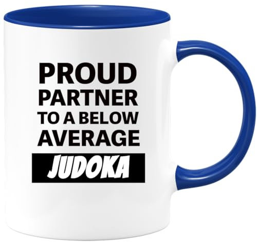 quotedazur - Mug Proud Partner To A Below Average Judo – Lustiger Tassen für Judoka, Sportliebhaber, Geschenke für Trainer und Freunde