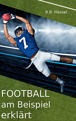 Football am Beispiel erklärt