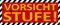 Metall Schild 27x10cm Vorsicht Stufe Warnschild Sprüche Blechschild