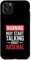Funny Arsenal Warning may start talking about Arsenal Case for iPhone 11 Pro Max