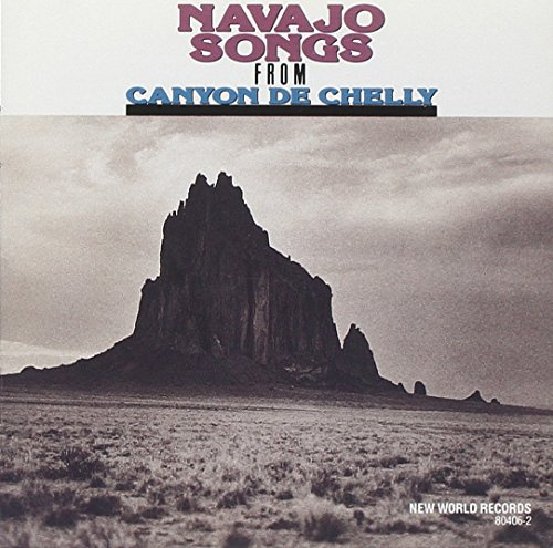 Navajo Songs From Canyon De Chelly