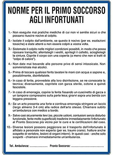 NEW CARTELLO SEGNALETICO - norme per il primo soccorso agli infortunati - Adesivo Extra Resistente, Pannello in Forex, Pannello In Alluminio (ADESIVO 20X31 cm)