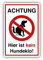 Kein Hundeklo Schild 20x30cm aus stabiler Hartschaumplatte in 3mm Stärke - mit UV-Schutz und witterungsbeständig