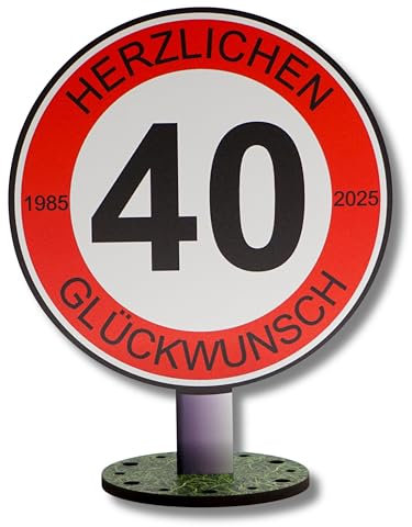 DARO Design - Verkehrsschild 40 Jahre Herzlichen Glückwunsch - 20cm Groß - Verkehrszeichen Geburtstag, Jubiläum, Schild, Holz
