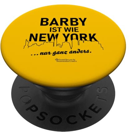 Barby ist wie New York ... nur ganz anders Barby PopSockets mit austauschbarem PopGrip