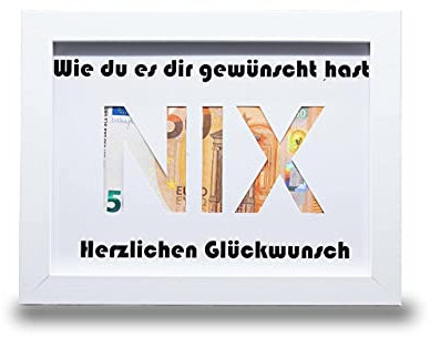 Geldgeschenk für alle die sich Nichts wünschen NIX Ideales Geburtstagsgeschenk für Frauen und Männer lustige Geschenke zum Geburtstag& Hochzeit