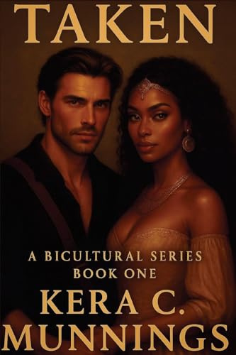 TAKEN: A Bicultural Series