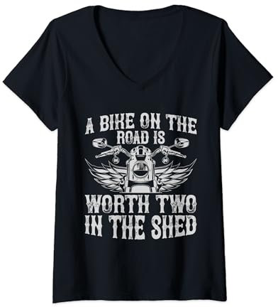 Gift for Biker - A Bike on The Road Is Worth Two in The Shed V-Neck T-Shirt