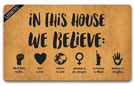 Home Decor in This House We Believe Science is Real Women Rights are Human Rights Welcome Matte mit Gummirückseite, rutschfeste Fußmatte für den Eingangsbereich, leicht zu reinigen, 76,2 x 45,7 cm