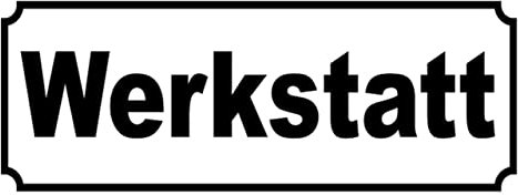 Metall Schild 27x10cm Werkstatt Hinweisschild Sprüche Blechschild