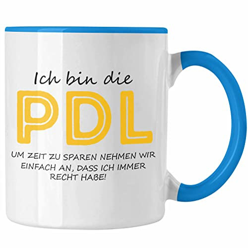Trendation - Lustige Tasse PDL Geschenkidee für Pflegedienstleitungen Krankenhaus (Blau)