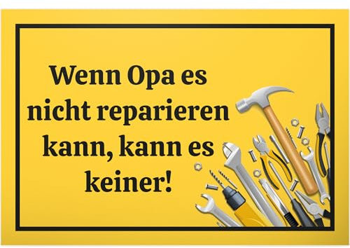 DankeDir! Wenn Opa es nicht reparieren kann - Schild 30 x 20 cm - Deko Vatertag Geburtstagsgeschenk Opa Geschenk - Weihnachten Opi Geburtstag Großvater Enkel Geschenkidee