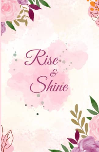 Rise & Shine Notebook: Crafted for the Minimalists