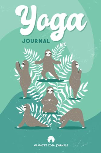 Yoga Journal: A5 Yoga Logbuch | Yoga Planer | Yoga Tagebuch | Meditationsbuch