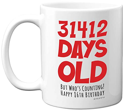 86th Birthday Mug Gift for Men Women Him Her - 31412 Days Old - Funny Adult Eighty-Six Eighty-Sixth Happy Birthday Present for Dad Mum Grandma Nan Great Grandad, 11oz Ceramic Dishwasher Safe Mugs