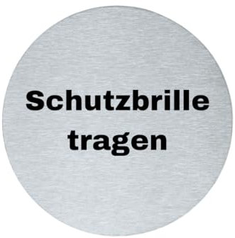 stahl-design-tebart Hinweisschild Piktogramm rund 7,5 cm Edelstahl selbstklebend 3M Klebefläche graviert Edeloptik elegante Beschilderung langlebig SCHUTZBRILLE TRAGEN- 7,5x7,5x0,1cm