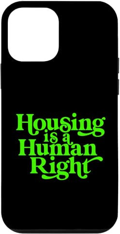 iPhone 12 mini Housing Human Right Homeless Activist Protest Shelter First Case