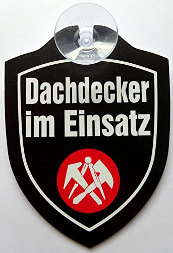 vielesguenstig-2013 Dachdecker im Einsatz Handwerker Auto Windschutzscheibe - Kunststoffschild mit Saugnapf, 85x112mm, UV-beständig, gedruckt in Deutschland