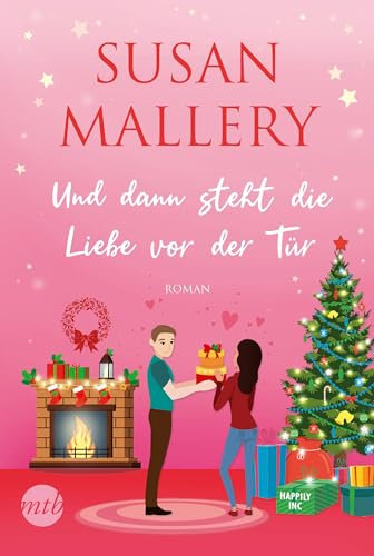 Und dann steht die Liebe vor der Tür (Happily-Serie 6)