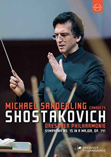 Michael Sanderling conducts Shostakovich [DVD] [2019]