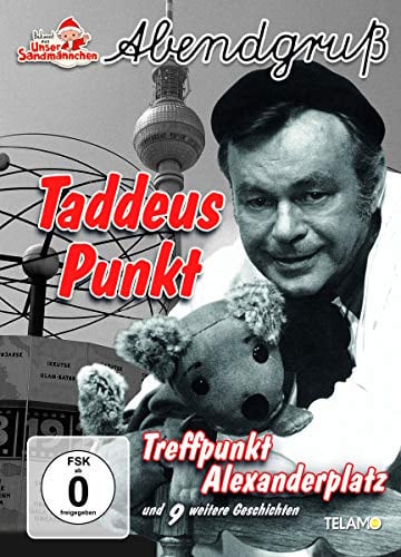 Unser Sandmännchen - Taddeus Punkt: Treffpunkt Alexanderplatz