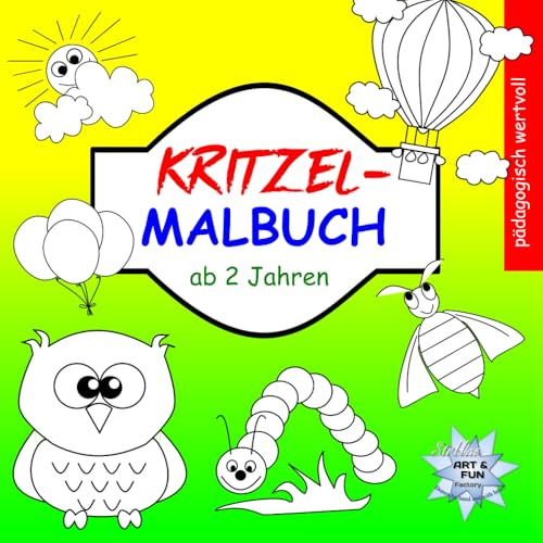 Kritzel-Malbuch ab 2 Jahren: pädagogisch wertvoll: 50 Kritzel-Ausmalbilder für Kleinkinder
