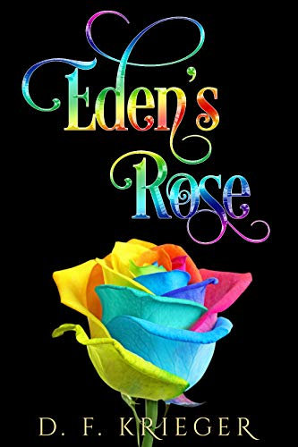 Eden's Rose: (Eden Book 3) (Eden Series) (English Edition)