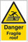 V Safety 63018AU-S Danger Fragile Roof Sign - Portrait - 200mm x 300mm - Self Adhesive Vinyl, Black/Yellow