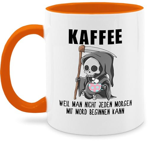 Tasse Tassen 325ml - Statement Sprüche - Weil man nicht jeden Morgen mit Mord beginnen kann - 325 ml - Orange - geschenk nachtwache spruchtasse sarkasmus tod kaffeetasse motivtassen spruchtassen