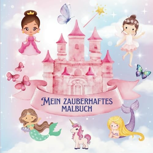 Mein zauberhaftes Malbuch