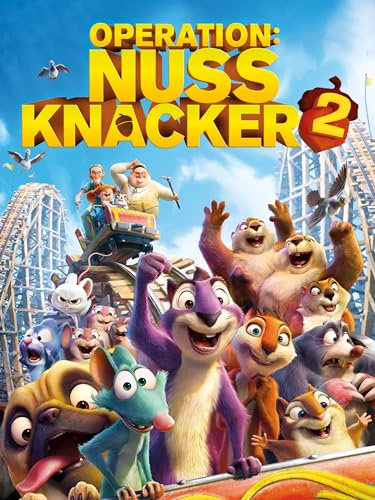 Operation Nußknacker 2 - Voll auf die Nüsse