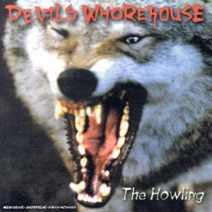 Howling,the Devils Whorehouse
