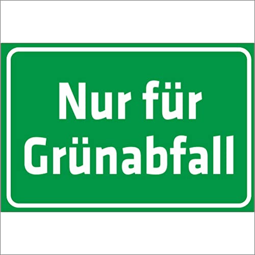 INDIGOS UG - Adesivo - Sicurezza - Avviso - Solo per rifiuti verdi - 200 x 150 mm - hotel, azienda, protezione, kita, medico, pratica, appartamento
