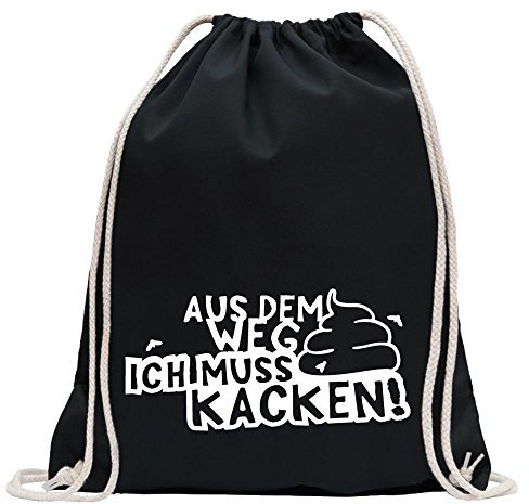 Kiwistar - Turnbeutel - schwarz - Aus dem Weg Muss kacken! Shit Klo Termin - Fun Rucksack Sport Beutel Gymsack Baumwolle mit Ziehgurt