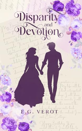 Disparity and Devotion (Eton Cottage, Band 3)