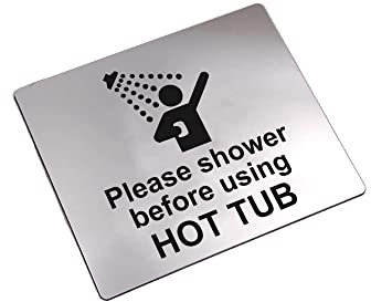 Please Shower Before Using Hot Tub Sign Waterproof Adhesive Sticker Notice, Silver/Gold/Blue Engraved with Universal Icon Symbol and Text (Size 12cm x 10cm) (Silver)