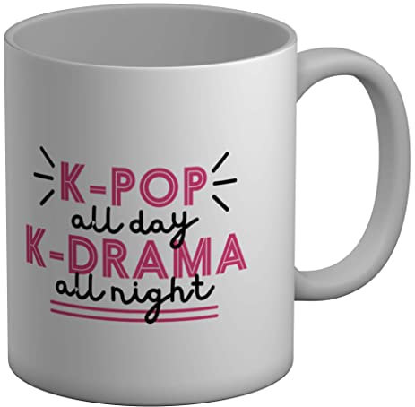 Shopagift K-Pop All Day Mug K-Drama All Night Funny White 11oz Large Gift Cup