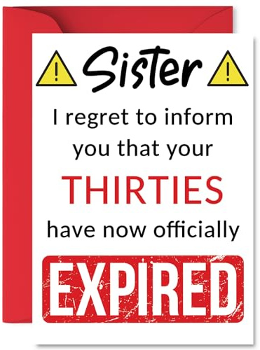 Funny 40th Birthday Cards for Sister, Your Thirties Have Expired | Happy Birthday Card for Sister from Brother Step Sibling, A5 Banter Joke Humour Bday Greeting Cards Gift