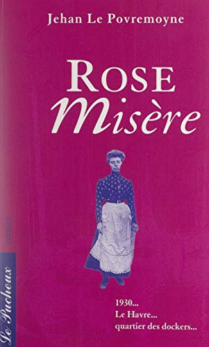 Rose misère (French Edition)